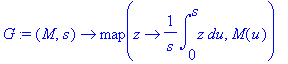 G := (M, s) -> map(z -> 1/s*int(z,u = 0 .. s),M(u))