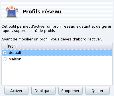 L'interface des profils réseaux
