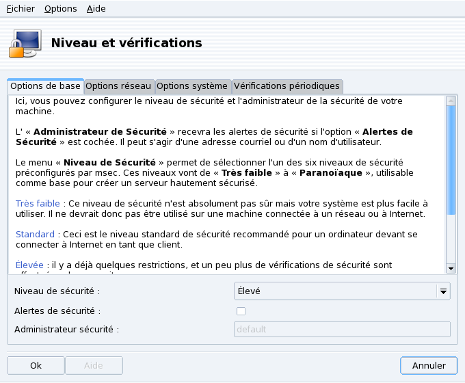 Choix du niveau de sécurité de votre système